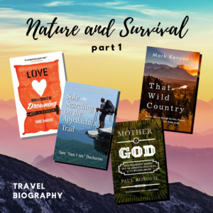 A mountain range at sunset with text reading "Nature and Survival: part 1" and four book covers.