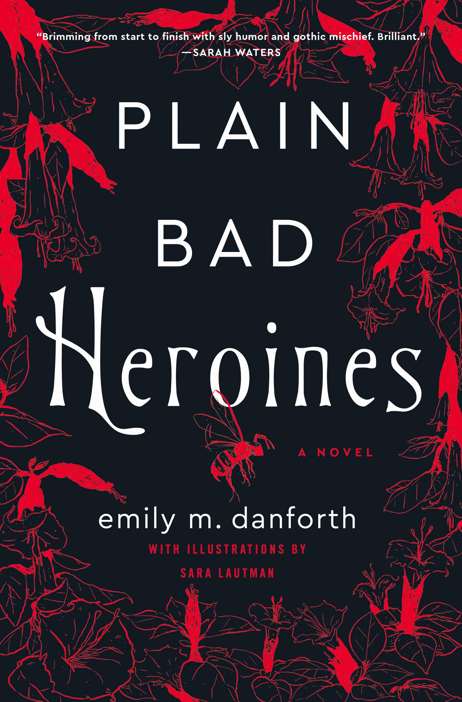 Book Review: Plain Bad Heroines - Belmont Public Library